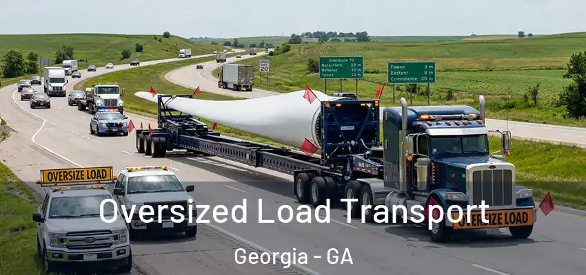 Oversized Load Transport Georgia - GA